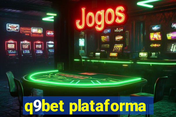 q9bet plataforma